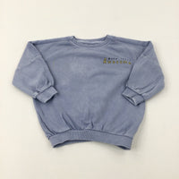 'Make Today Awesome' Blue Sweatshirt - Boys 18-24 Months