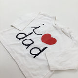'I Love Dad' White Long Sleeve Top - Boys 3-6 Months