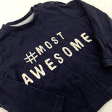 '#Most Awesome' Navy Long Sleeve Top - Boys 6-9 Months