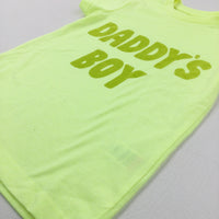 'Daddy's Boy' Neon Yellow T-Shirt - Boys 4-5 Years