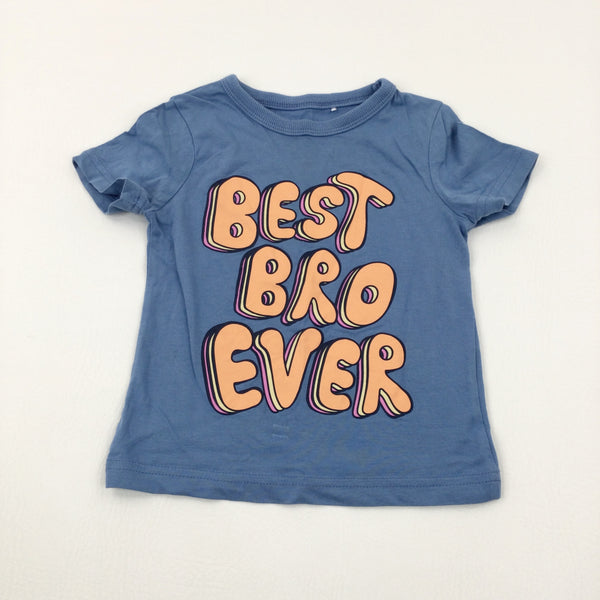 'Best Bro Ever' Light Blue T-Shirt - Boys 12-18 Months