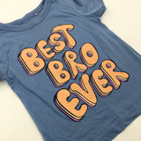 'Best Bro Ever' Light Blue T-Shirt - Boys 12-18 Months