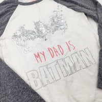 'My Dad Is Batman' Stars Sparkly White & Grey Long Sleeve Top - Girls 8-9 Years