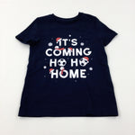 'It's Coming Ho Ho Home' Footballs Navy T-Shirt - Boys/Girls 3-4 Years