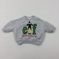 'Santa! I Know Him' Elf Grey Sweatshirt - Boys/Girls Newborn