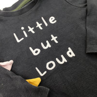 'Little But Loud' Charcoal Sweatshirt - Boys 12-18 Months