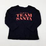 Always Team Santa' Glittery Black Long Sleeve Top - Girls 2-3 Years