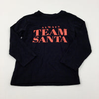 'Always Team Santa' Glittery Black Long Sleeve Top - Girls 2-3 Years