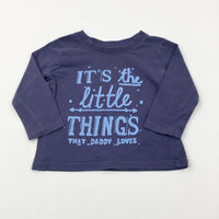 'It's The Little Things' Navy Long Sleeve Top - Boys 6-9 Months