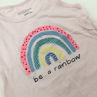 'Be A Rainbow' Pale Pink Vest Top - Girls 2-3 Years