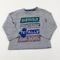 'Totally Awesome' Grey Long Sleeve Top - Boys 3-4 Years