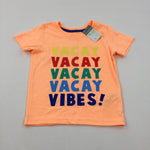 **NEW** 'Vacay Vacay Vibes!' Orange T-Shirt - Boys 18-24 Months