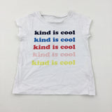 'Kind Is Cool' White T-Shirt - Girls 2-3 Years