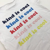 'Kind Is Cool' White T-Shirt - Girls 2-3 Years