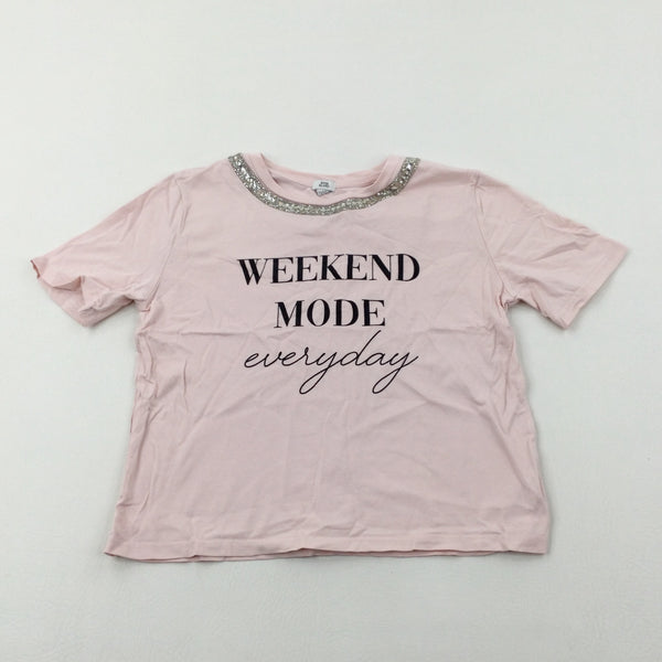 'Weekend Mode Everyday' Diamonte Pink T-Shirt - Girls 11-12 Years