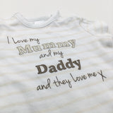 'I Love My Mummy & Daddy…' Beige & White Striped Jersey Romper - Boys/Girls Newborn