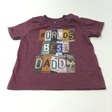 'World's Best Daddy' Mauve T-Shirt - Boys 6-9 Months