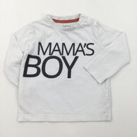 'Mama's Boy' White Long Sleeve Top - Boys 12-18 Months