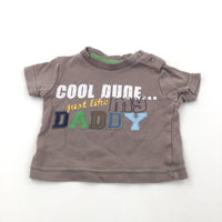 'Cool Dude Just Like Daddy' Brown T-Shirt - Boys 0-3 Months