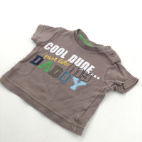 'Cool Dude Just Like Daddy' Brown T-Shirt - Boys 0-3 Months