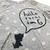 'Hello There, I Am 6' Dog Grey Long Sleeve Top - Girls 5-6 Years