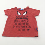 'I'm Not Saying I'm Spider-man…' Red T-Shirt - 18-24 Months