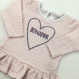 'Bonjour' Pink & White Stripe Long Sleeve Top - Girls 3-6 Months