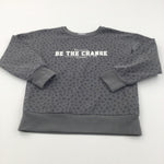 'Be The Change' Animal Print Grey Sweatshirt - Girls 7-8 Years