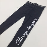 'Always Be You' Black Leggings - Girls 8-9 Years