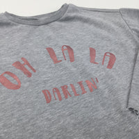 'Oh La La Darlin'' Grey Sweatshirt - Girls 9 Years