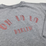 'Oh La La Darlin'' Grey Sweatshirt - Girls 9 Years