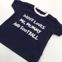 'Daddy Loves…' Navy & White T-Shirt - Boys 9-12 Months