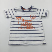 'Mummy's Little Sunshine' Blue & White Striped T-Shirt - Boys 12-18 Months