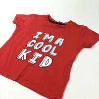 'I'm A Cool Kid' Red T-Shirt - Boys 9-12 Months