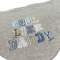 'Cool Like Daddy' Grey Dribble Bib - Boys 0-3m