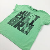 'Just Chill Bro' Green & Black T-Shirt - Boys 6-7 Years