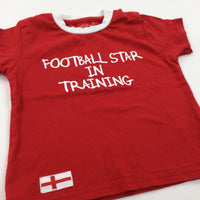 'Football Star In Training' Red T-Shirt - Boys 9-12 Months