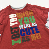 'I Bet You Wish You Were As Cute As Me' Red & White Long Sleeve Top - Boys 9-12 Months