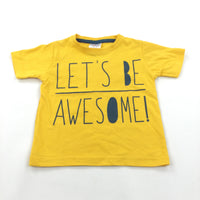 'Let's Be Awesome' Golden Yellow T-Shirt - Boys 9-12 Months