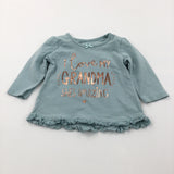 'I Love My Grandma…' Pale Green Long Sleeve Top with Frilly Hem - Girls 0-3 Months