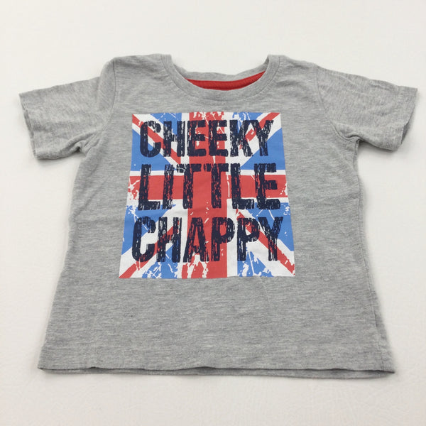 'Cheeky Little Chappy' Grey T-Shirt - Boys 18-24 Months