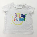 'Bright Future' White T-Shirt - Boys/Girls 0-3 Months