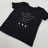 '…Inside Your Hug' Black T-Shirt - Boys/Girls 9-12 Months