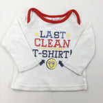 'Last Clean T-Shirt' White Long Sleeve Top - Boys 0-3 Months