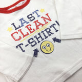 'Last Clean T-Shirt' White Long Sleeve Top - Boys 0-3 Months