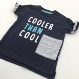 'Cooler Than Cool' Navy T-Shirt - Boys 12-18 Months