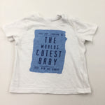 'The World's Cutest Baby' White T-Shirt - Boys 0-3 Months