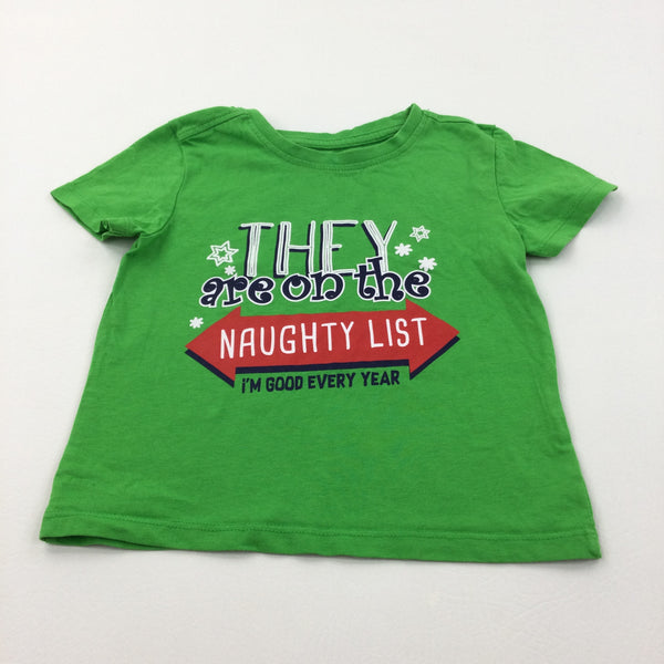 'They Are On The Naughty List' Green Christmas T-Shirt - Boys/Girls 18-24 Months