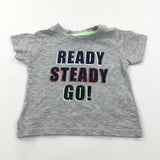 'Ready, Steady, Go' Grey Mottled T-Shirt - Boys 6-9 Months