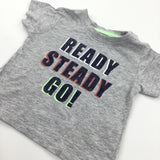 'Ready, Steady, Go' Grey Mottled T-Shirt - Boys 6-9 Months